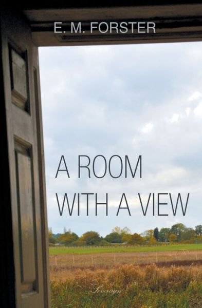 Cover for E M Forster · A Room with a View (Taschenbuch) (2018)