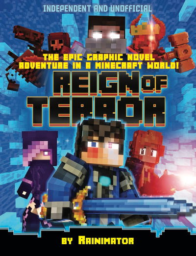 Cover for Eddie Robson · Reign of Terror (Independent &amp; Unofficial): The epic graphic novel adventure in a Minecraft world! - Reign of Terror (Paperback Book) (2019)