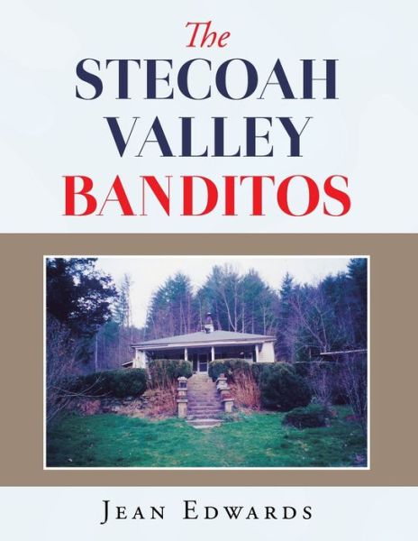 Cover for Jean Edwards · The Stecoah Valley Banditos (Paperback Book) (2020)