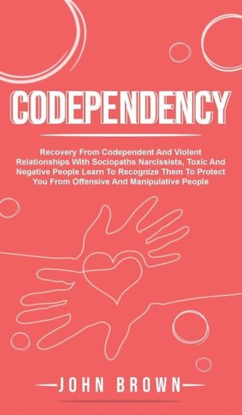 Cover for John Brown · Codependency (Hardcover Book) (2020)
