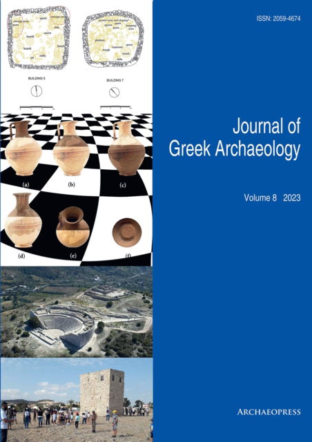 Cover for Journal of Greek Archaeology Volume 8 2023 - Journal of Greek Archaeology (Paperback Book) (2023)