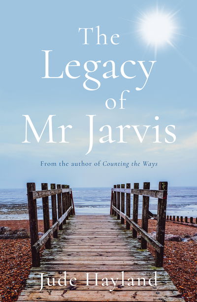 Cover for Jude Hayland · The Legacy of Mr Jarvis (Paperback Book) (2019)