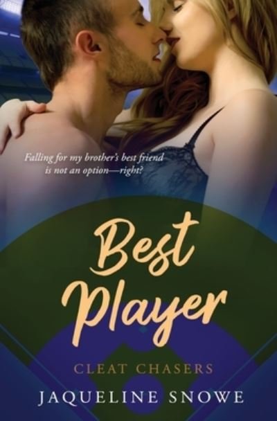 Cover for Jaqueline Snowe · Best Player (Pocketbok) (2021)