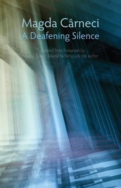 Cover for Magda Carneci · A Deafening Silence (Paperback Book) (2017)