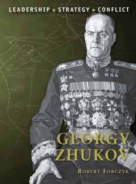 Cover for Robert Forczyk · Georgy Zhukov - Command (Pocketbok) (2012)