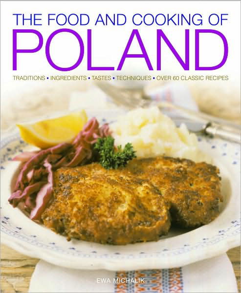 Cover for Ewa Michalik · Food and Cooking of Poland (Hardcover bog) (2008)