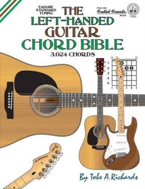 Cover for Tobe A. Richards · The Left-Handed Guitar Chord Bible (Paperback Bog) (2016)