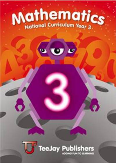 Cover for James Cairns · TeeJay Mathematics National Curriculum Year 3 Second Edition (Paperback Book) (2015)