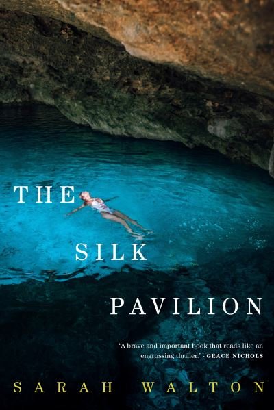 Cover for Sarah Walton · The Silk Pavilion (Paperback Bog) (2022)