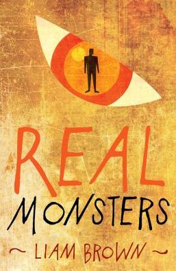 Cover for Liam Brown · Real Monsters (Paperback Book) (2015)