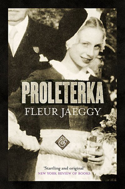Cover for Fleur Jaeggy · Proleterka (Paperback Book) (2019)