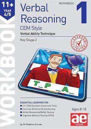 Cover for Dr Stephen C Curran · 11+ Verbal Reasoning Year 4/5 CEM Style Workbook 1: Verbal Ability Technique (Paperback Book) (2019)