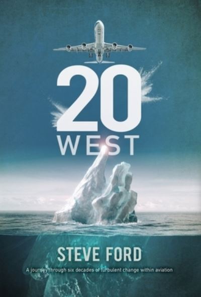 Cover for Steve Ford · 20 West (Hardcover Book) (2021)