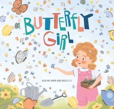 Cover for Ashling Kwok · Butterfly Girl (Hardcover Book) (2023)