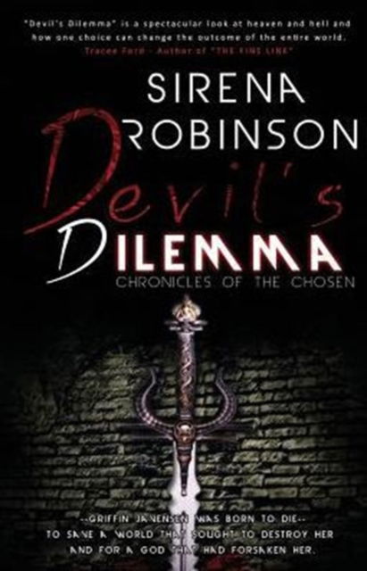 Cover for Sirena Robinson · Devil's Dilemma (Chronicles of the Chosen, Book 1) (Paperback Book) (2014)