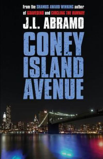 Coney Island Avenue - J L Abramo - Książki - Down & Out Books - 9781943402564 - 27 lutego 2017