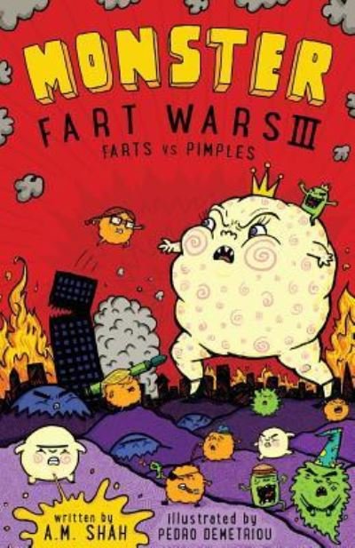 Cover for A M Shah · Monster Fart Wars III (Paperback Book) (2017)