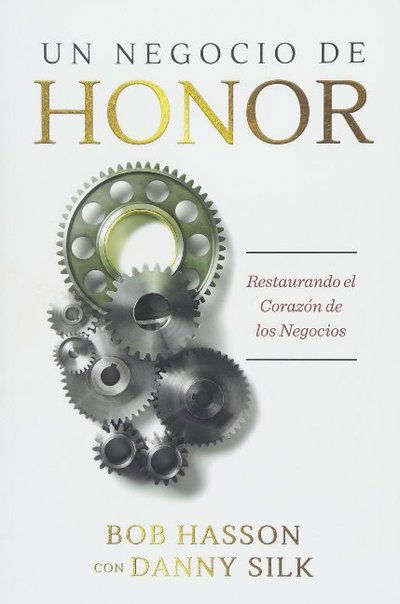 Cover for Danny Silk · Un Negocio de Honor (Paperback Book) (2018)