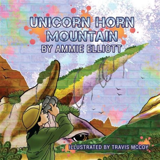 Cover for Ammie Elliott · Unicorn Horn Mountain (Paperback Book) (2021)