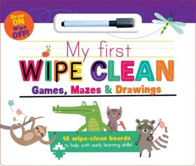 Cover for Little Genius Books · My First Wipe Clean: Games, Mazes &amp; Drawings (Hardcover Book) (2022)