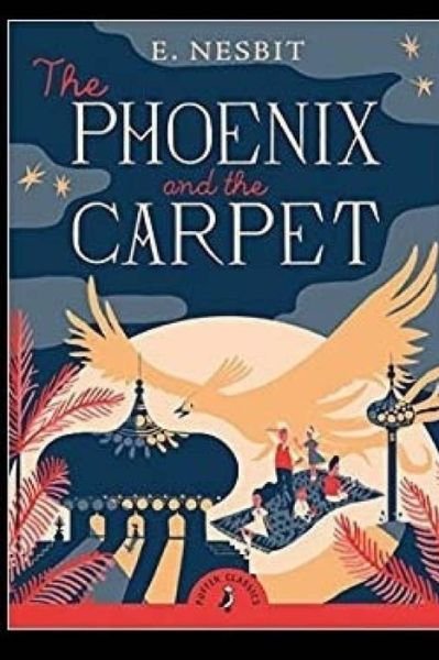 Cover for E. Nesbit · The Phoenix and the Carpet (Paperback Bog) (2017)