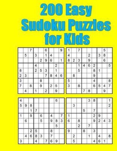 Cover for Eddie James · 200 Easy Sudoku Puzzles for Kids (Paperback Book) (2017)