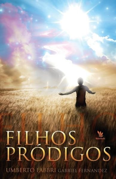 Cover for Umberto Fabbri · Filhos Prodigos (Paperback Bog) (2017)