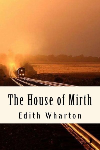 Cover for Edith Wharton · House of Mirth (Bok) (2018)