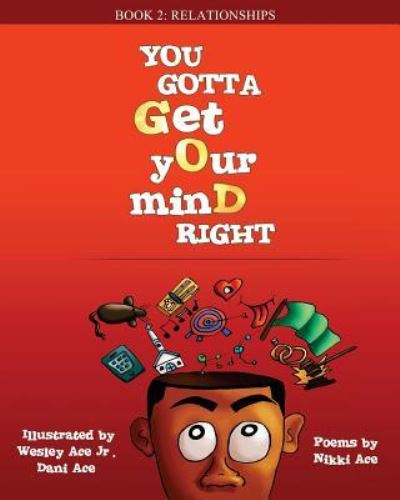 Cover for Nikki Ace · You Gotta Get Your Mind Right (Paperback Book) (2018)