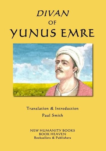 Cover for Yunus Emre · Divan of Yunus Emre (Pocketbok) (2018)