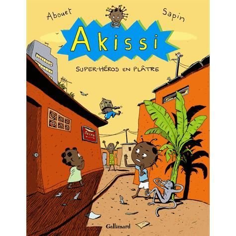 Cover for Marguerite Abouet · Akissi 2 Super-heros en platre (Hardcover bog) (2011)