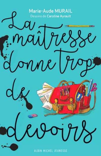 Cover for Marie-Aude Murail · La maitresse donne trop de devoirs (Paperback Bog) (2017)