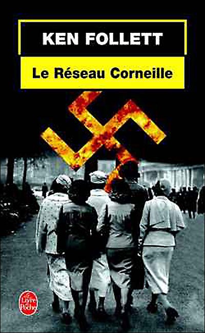 Cover for Ken Follett · Le Reseau Corneille (Paperback Bog) [French edition] (2004)