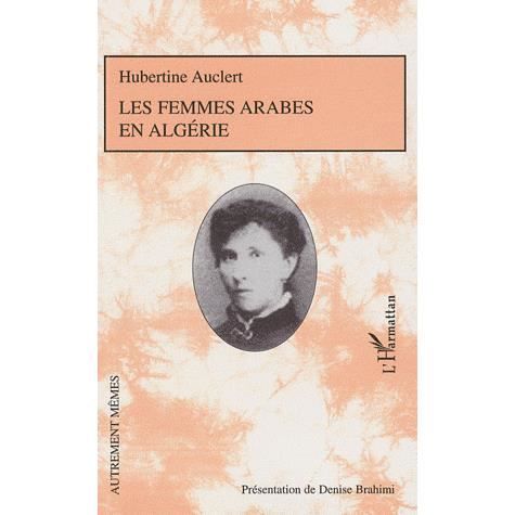 Cover for Hubertine Auclert · Les femmes arabes en Algérie (Paperback Book) (2021)