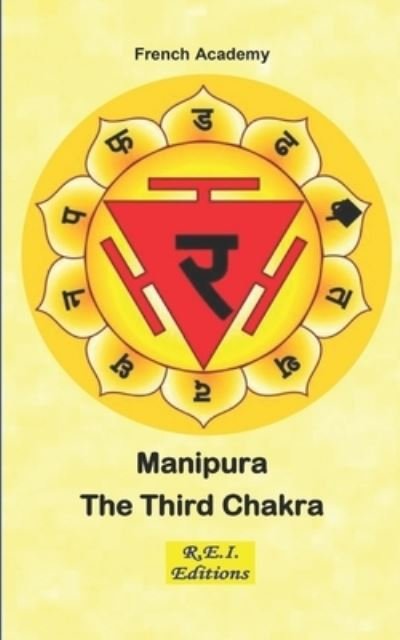 Cover for French Academy · Manipura - The Third Chakra (Paperback Bog) (2019)