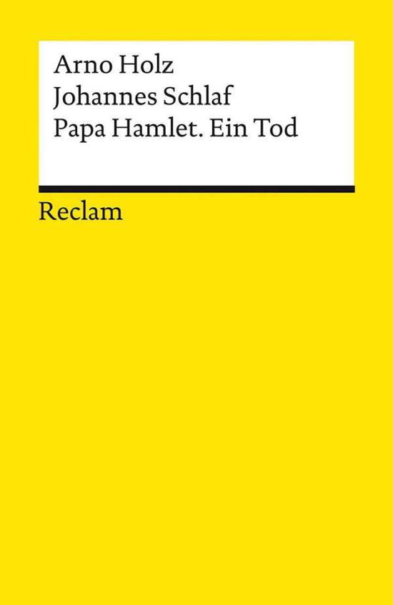 Papa Hamlet. Ein Tod - Holz - Books -  - 9783150196564 - 