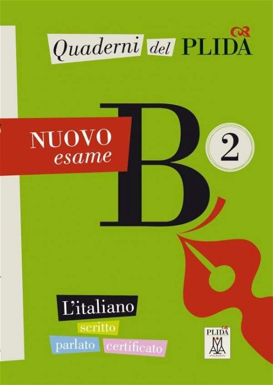 Cover for Quaderni Del Plida B2 · Quaderni del PLIDA B2 - Nuovo esame (Book)