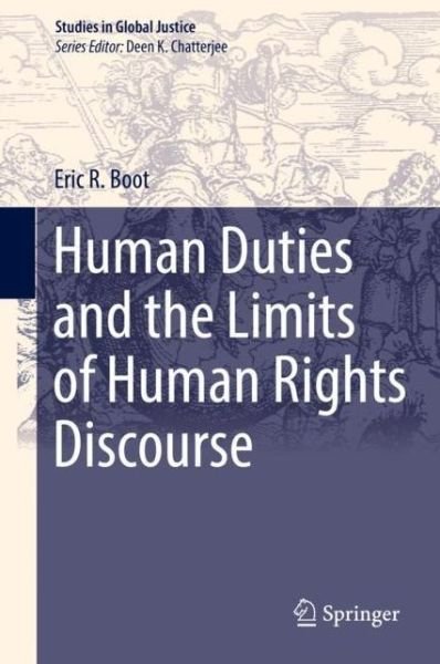 Cover for Boot · Human Duties and the Limits of Human Rights Discourse (Book) [1st ed. 2017 edition] (2017)