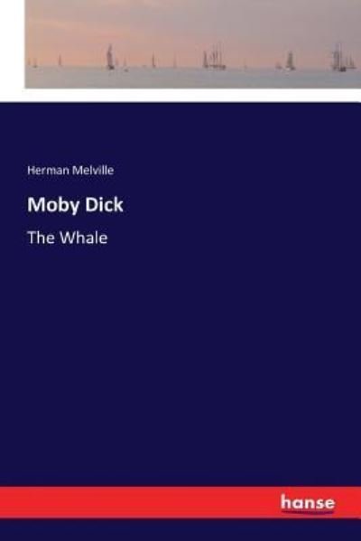 Cover for Herman Melville · Moby Dick (Bok) (2018)