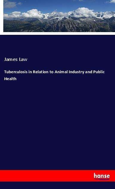 Cover for Law · Tuberculosis in Relation to Animal (Buch)