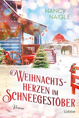 Cover for Nancy Naigle · Weihnachtsherzen Im Schneegestöber (Book)