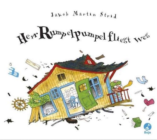 Cover for Strid · Herr Rumpelpumpel fliegt weg (Bok)