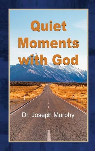 Cover for Joseph Murphy · Quiet Moments with God (Hardcover bog) (2020)