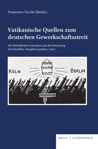 Cover for Francesco Tacchi · Vatikanische Quellen Zum Deutschen Gewerkschaftsstreit (Buch) (2022)