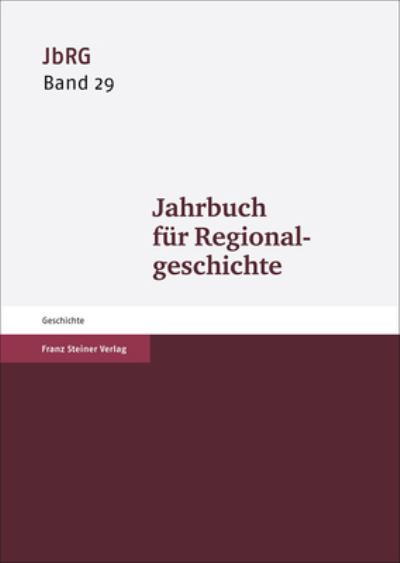 Cover for Mark Häberlein · Jahrbuch Fur Regionalgeschichte 29 (Hardcover Book) (2011)