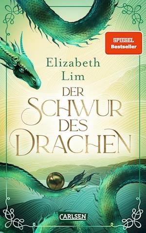 Cover for Elizabeth Lim · Der Schwur des Drachen (Buch) (2023)