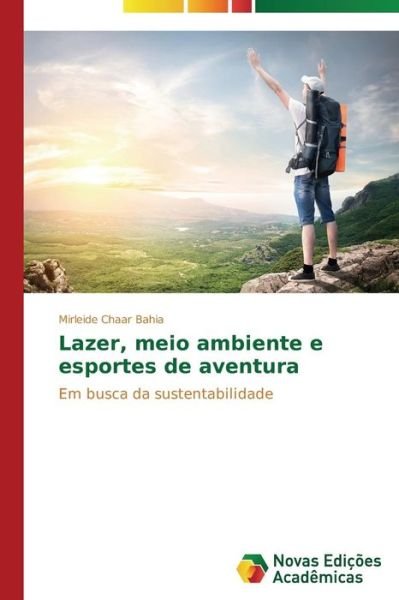 Cover for Chaar Bahia Mirleide · Lazer, Meio Ambiente E Esportes De Aventura (Pocketbok) (2015)