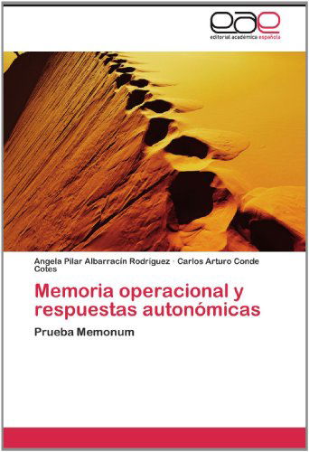 Cover for Carlos Arturo Conde Cotes · Memoria Operacional Y Respuestas Autonómicas: Prueba Memonum (Paperback Book) [Spanish edition] (2012)