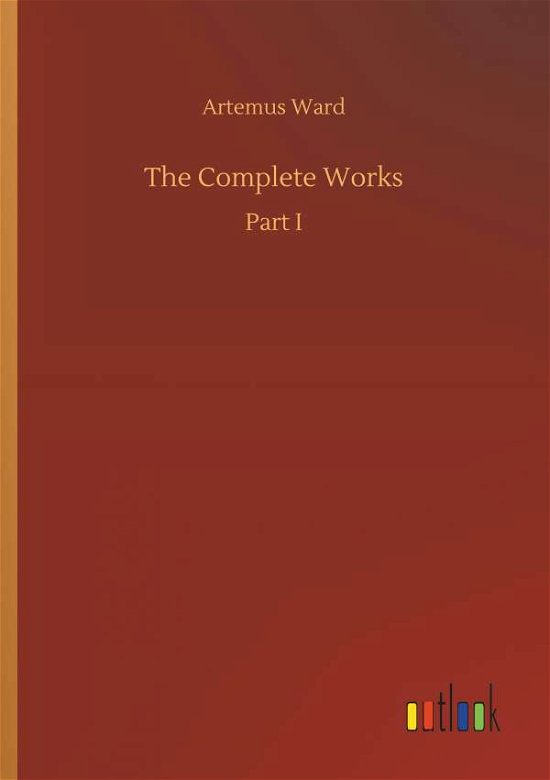 Cover for Ward · The Complete Works (Book) (2018)