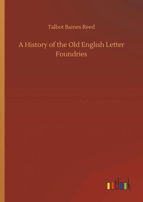 Cover for Reed · A History of the Old English Lette (Book) (2018)